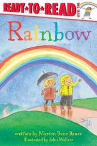 Rainbow : Ready-To-Read Level 1 (Weather Ready-to-reads)
