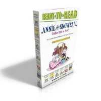 Annie and Snowball Collector's Set! (Boxed Set) : Annie and Snowball and the Dress-Up Birthday; Annie and Snowball and the Prettiest House; Annie and Snowball and the Teacup Club; Annie and Snowball and the Pink Surprise; Annie and Snowball and the C
