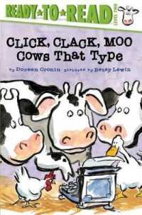 Click, Clack, Moo/Ready-To-Read Level 2 : Cows That Type (Click Clack Book)