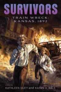 Train Wreck : Kansas, 1892 (Survivors)