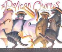 The Pelican Chorus : And Other Nonsense