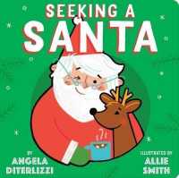 Seeking a Santa （Board Book）