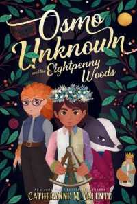 Osmo Unknown and the Eightpenny Woods （Reprint）
