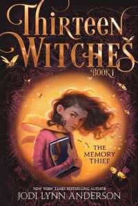 The Memory Thief (Thirteen Witches)