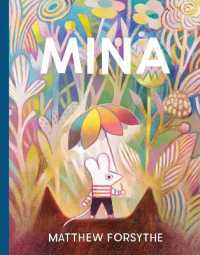 マシュ－・フォ－サイス『ネズミのミ－ナ』（原書）<br>Mina