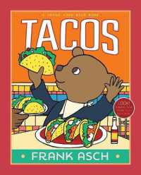 Tacos (Frank Asch Bear Book) （Reprint）