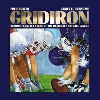 Gridiron : Stories from 100 Years of the National Football League