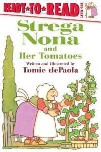 Strega Nona and Her Tomatoes : Ready-To-Read Level 1 (Strega Nona Book)