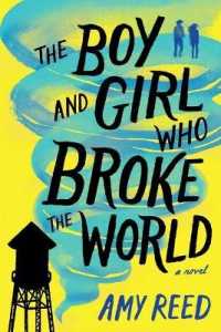 The Boy and Girl Who Broke the World （Reprint）