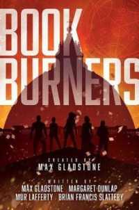 Bookburners -- Hardback (English Language Edition)