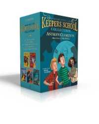Benjamin Pratt & the Keepers of the School Collection (Boxed Set) : We the Children; Fear Itself; the Whites of Their Eyes; in Harm's Way; We Hold These Truths (Benjamin Pratt and the Keepers of the School) （Boxed Set）