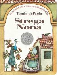 Strega Nona : An Original Tale (Strega Nona Book) （Reissue Board Book）