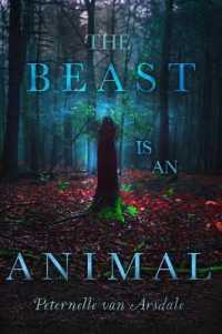The Beast Is an Animal （Reprint）