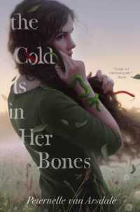 The Cold is in Her Bones （Reprint）