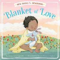 Blanket of Love (New Books for Newborns) （Board Book）