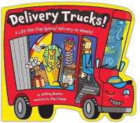 Delivery Trucks! （Board Book）