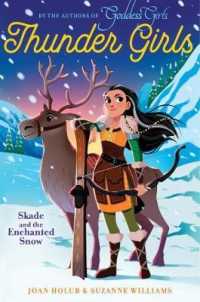 Skade and the Enchanted Snow (Thunder Girls)
