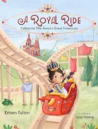A Royal Ride : Catherine the Great's Great Invention
