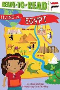 Living in . . . Egypt : Ready-To-Read Level 2 (Living In...)