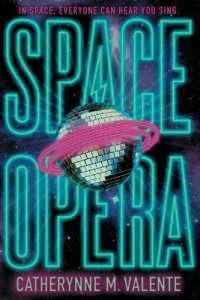 Space Opera (Space Opera, the) （Reprint）