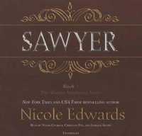 Sawyer (Alluring Indulgence) （Library）