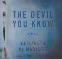 The Devil You Know Lib/E （Library）