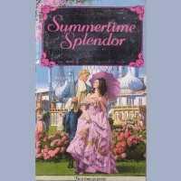 Summertime Splendor: Vol 0