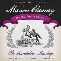 The Scandalous Marriage (Dukes and Desires)