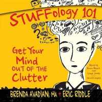 Stuffology 101 : Get Your Mind Out of the Clutter