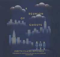 A Reunion of Ghosts Lib/E （Library）