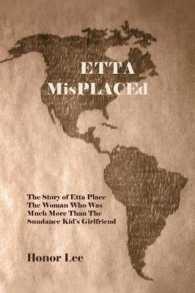 ETTA MisPLACEd : The Story of Etta Place the Woman Who Was Much More than the Sundance Kid's Girlfriend