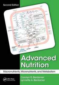 上級栄養学（第２版）<br>Advanced Nutrition : Macronutrients, Micronutrients, and Metabolism （2ND）