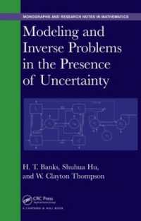 Modeling and Inverse Problems in the Presence of Uncertainty (Chapman & Hall/crc Monographs and Research Notes in Mathematics)