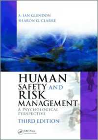 Human Safety and Risk Management : A Psychological Perspective, Third Edition （3RD）