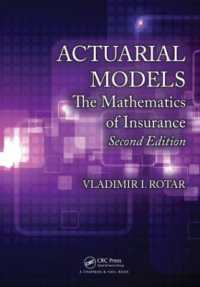 保険数理モデル：保険の数学入門（第２版）<br>Actuarial Models : The Mathematics of Insurance, Second Edition （2ND）