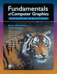 コンピュータグラフィックスの基礎（第４版）<br>Fundamentals of Computer Graphics （4TH）