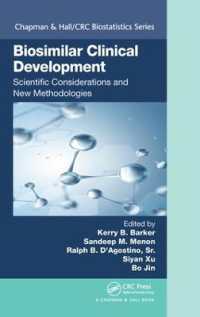 Biosimilar Clinical Development: Scientific Considerations and New Methodologies (Chapman & Hall/crc Biostatistics Series)