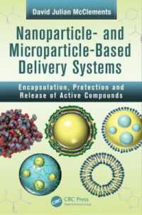 Nanoparticle- and Microparticle-based Delivery Systems : Encapsulation, Protection and Release of Active Compounds