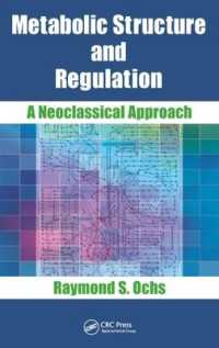 Metabolic Structure and Regulation : A Neoclassical Approach