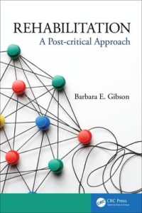 Rehabilitation : A Post-critical Approach (Rehabilitation Science in Practice Series)