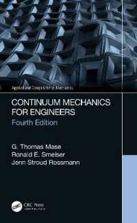 エンジニアのための連続体力学（テキスト・第４版）<br>Continuum Mechanics for Engineers (Applied and Computational Mechanics) （4TH）