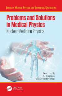 Problems and Solutions in Medical Physics : Nuclear Medicine Physics (Series in Medical Physics and Biomedical Engineering)