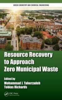 Resource Recovery to Approach Zero Municipal Waste (Green Chemistry and Chemical Engineering)