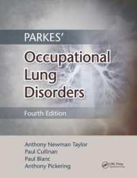 パークス職業性肺疾患（第４版）<br>Parkes' Occupational Lung Disorders （4TH）