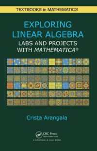 Exploring Linear Algebra : Labs and Projects with Mathematica ® (Textbooks in Mathematics)
