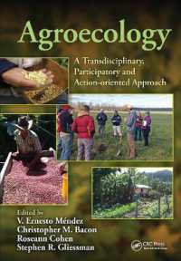Agroecology : A Transdisciplinary, Participatory and Action-oriented Approach (Advances in Agroecology)