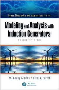 Modeling and Analysis with Induction Generators (Power Electronics and Applications Series) （3RD）