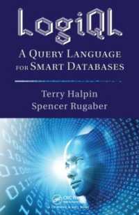 LogiQL : A Query Language for Smart Databases (Emerging Directions in Database Systems and Applications)