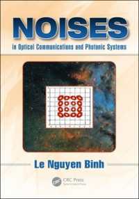 Noises in Optical Communications and Photonic Systems (Optics and Photonics)