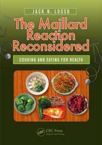 The Maillard Reaction Reconsidered : Cooking and Eating for Health